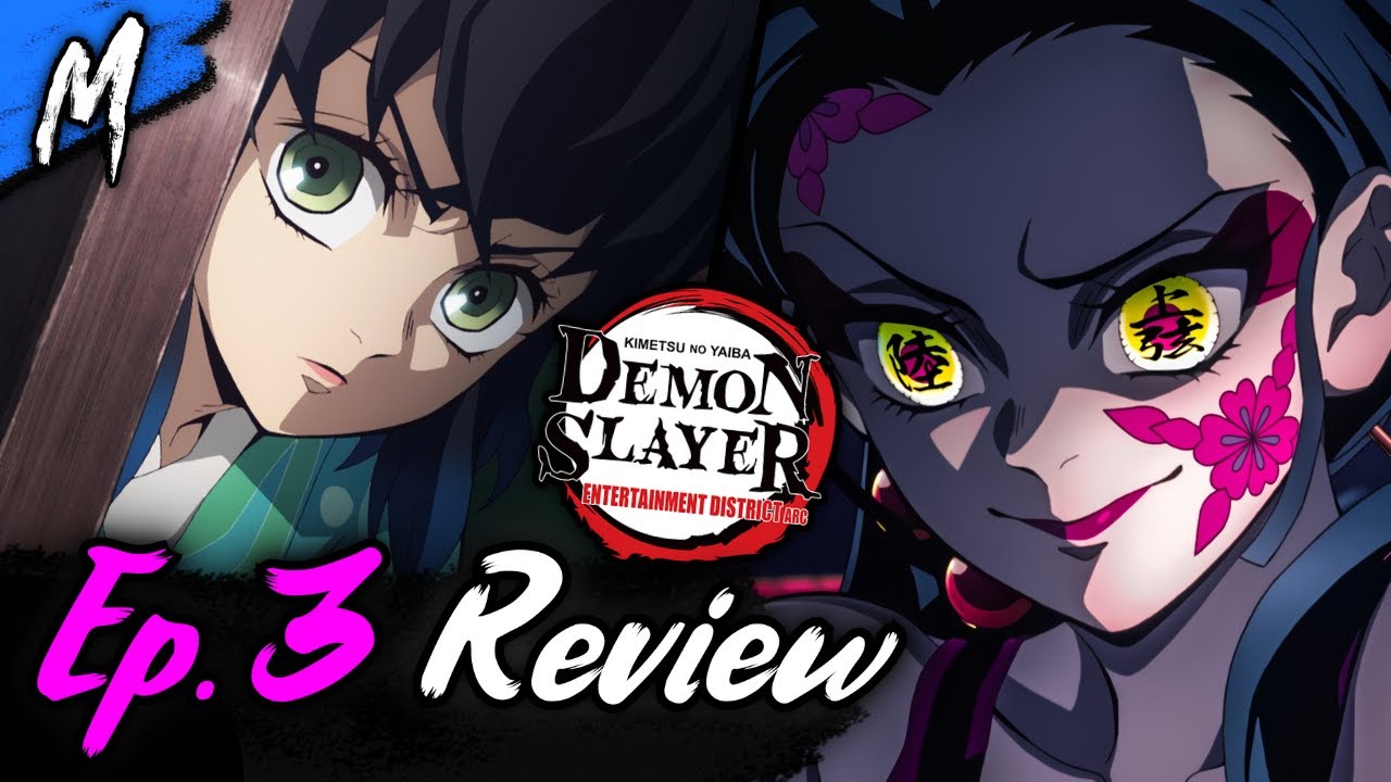 Demon Slayer Season 2 Review: Entertainment Arc