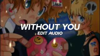 The Kid LAROI - Without You ( edit audio )