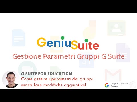 G Suite for Education: Impostazione parametri Gruppi