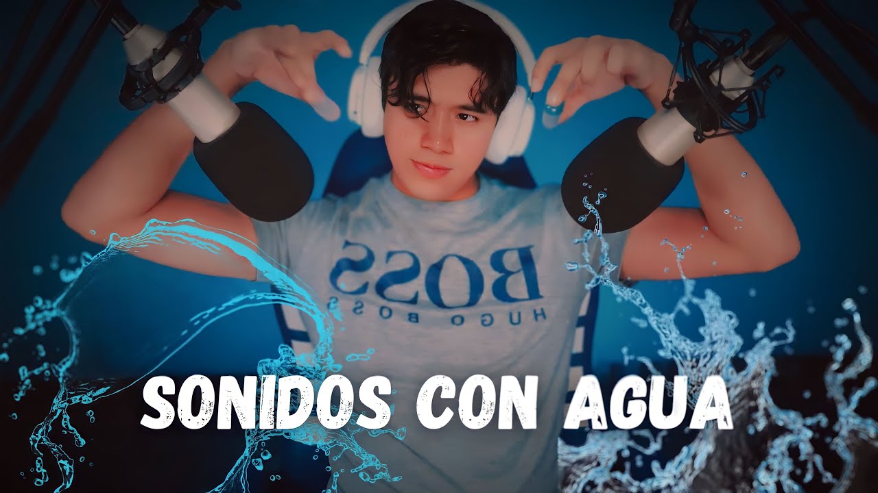 ASMR | Sonidos con AGUA o Sonidos LIQUIDOS