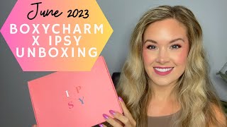 Boxycharm x Ipsy Unboxing | June 2023