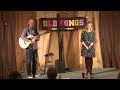 Capture de la vidéo Jim & Susie Malcolm — Live At Old Songs