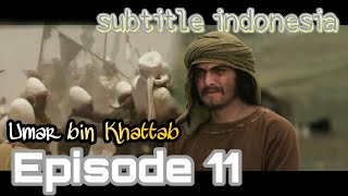 Download film umar bin khattab episode 11 subtitle indonesia