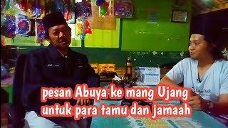 Pesan ABUYA SAR'I Untuk Tamu