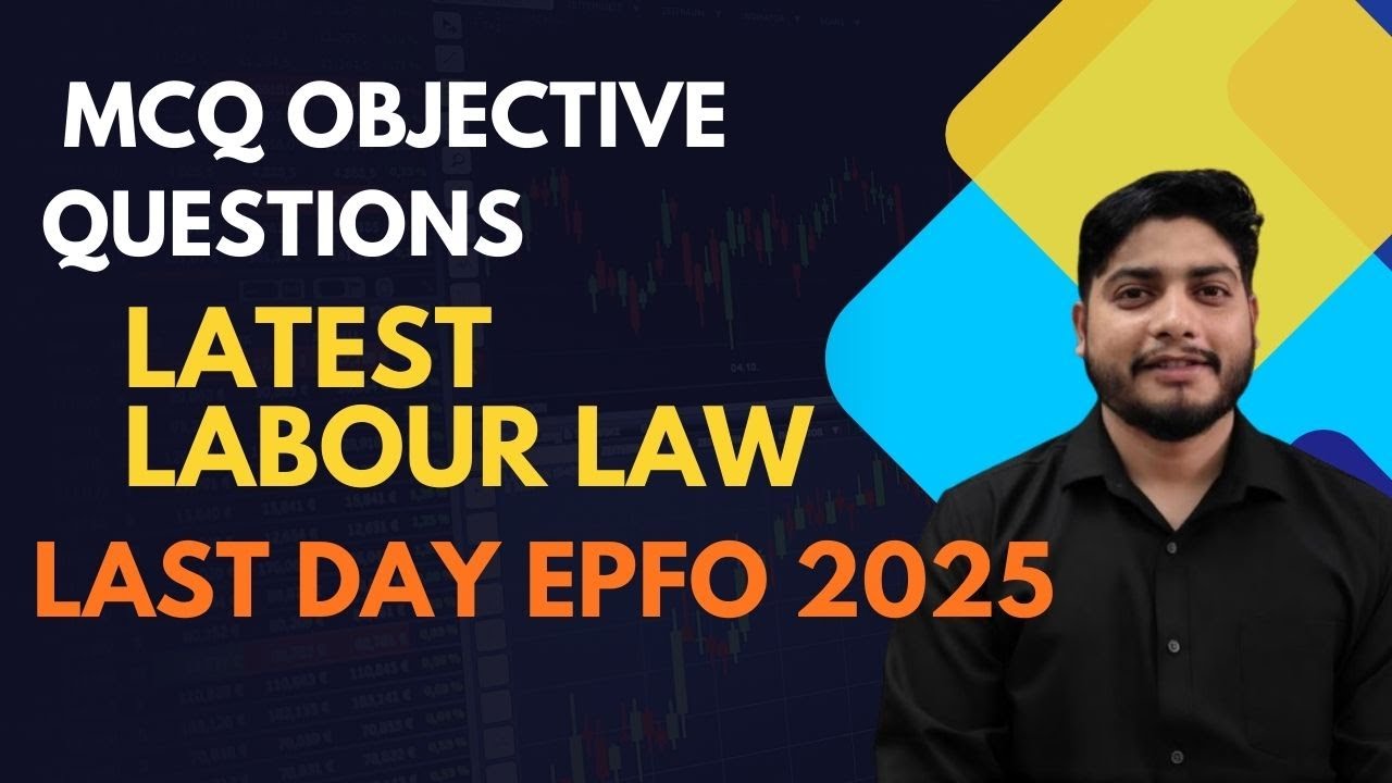 UPSC EPFO 2025 Labour Law MCQs | Last Day Preparation | Mock Test Tips ...