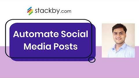 Automate Social Media Posts (Stackby & Zapier)