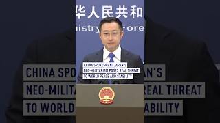 China spokesman: Japan's neo-militarism poses real threat to world peace and stability