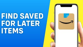 How to Find Saved for Later Items on Amazon - Quick and Easy screenshot 4