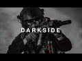 Military Motivation - &quot;Darkside&quot; (2022 ᴴᴰ)