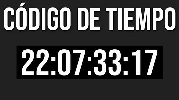 ⏱ ¿Qué es el CÓDIGO DE TIEMPO o TIMECODE?