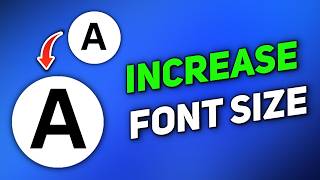How to Increase Font Size in File Explorer Windows 11 for Better Visibility