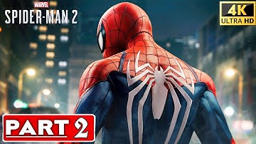 SPIDER-MAN 2 Gameplay Walkthrough Part 2 FULL GAME [4K 60FPS] - No Commentary