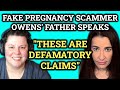 Fake Pregnancy Scammer Laura Owen's Father "Speaks" Amid Fundraiser Scandal