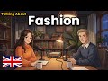 How to Talk About Fashion in English | English Conversation Practice