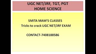 Home Science- Tricks to crack UGC NET/JRF exam