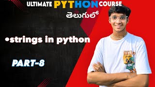 Strings in Python|Python Full Course in Telugu|Indexing|Sandeep Mopuri