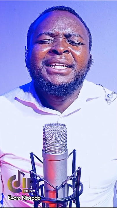 SIJAONA KAMA WEWE KIKUYU VERSION 💥🔥Evans Njoroge #gospelsongs #kikuyugospel #music #shorts