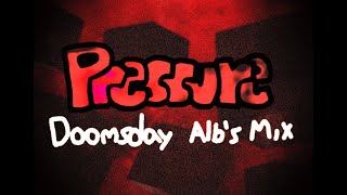 Pressure - Doomsday Albs Mix Feat Mistful Crimson Morning