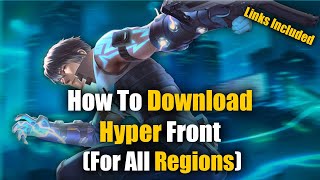 How To Download HYPER FRONT on ANDROID? (All Regions - New Method) screenshot 1