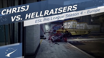 chrisJ vs. HellRaisers - ESL Pro League Season 4 - Europe