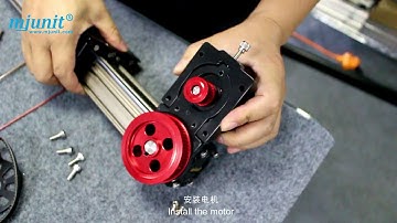 mjunit Linear Rail Motor Installation (Timing Pulley Reducer)