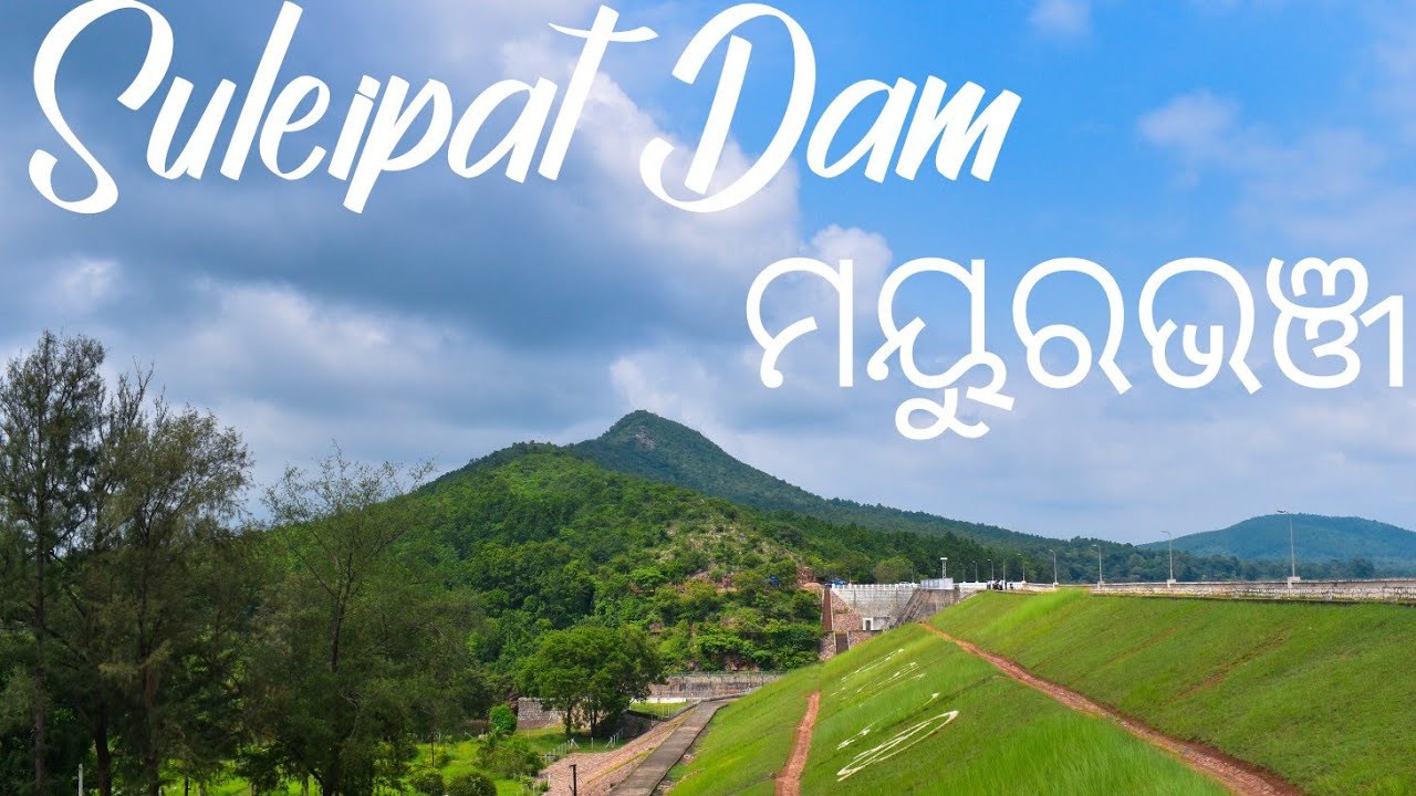 Suleipat OR Kharkhai Dam,Rairangpur, Mayurbhanj, Odisha //Traveller