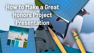How To Make A GREAT College Level Honors Research Project Presentation