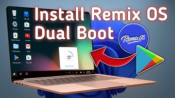 install Remix OS setup by setup Dual Boot