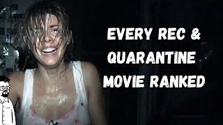 Every Rec & Quarantine movie ranked