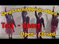 Easy Learn Opposite Words | Best 10 Opposite word for kids | kids Activities #easy #learn #oppsite