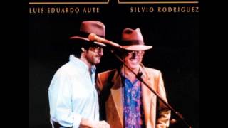 Sin tu latido: Silvio Rodríguez y Luis Eduardo Aute (Mano a mano).