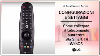 LG TV | How to connect the pointer remote control to the WebOS Smart TV -  YouTube