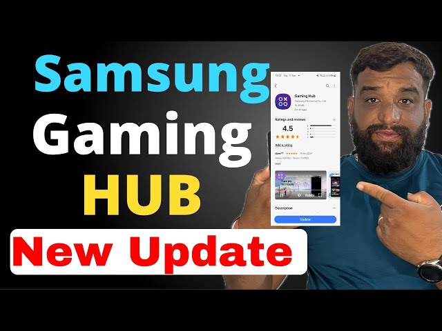 Samsung Gaming Hub New Update and How to Use it ? class=