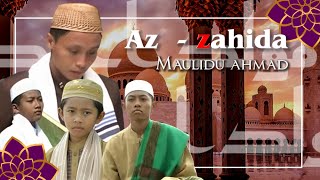 VCD HD1440P - Maulidu Ahmad - Az Zahida