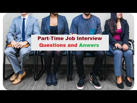5 کامن پارٹ ٹائم جاب انٹرویو کے سوالات اور جوابات (جانیں کہ پارٹ ٹائم جاب کا انٹرویو کیسے پاس کیا جائے)