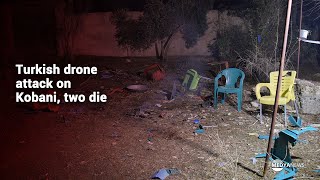 Turkish Drone Attack On Kobani, Two Die