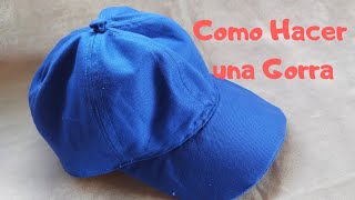 Como hacer una gorra paso a paso