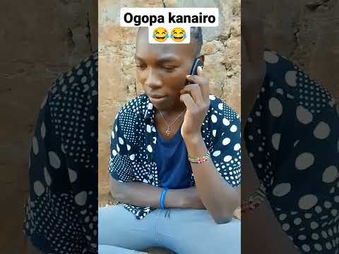 ogopa Kanairo#nairobi #funny