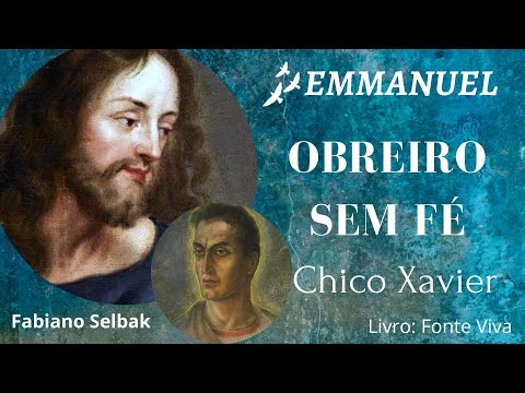 OBREIRO SEM FÉ- EMMANUEL