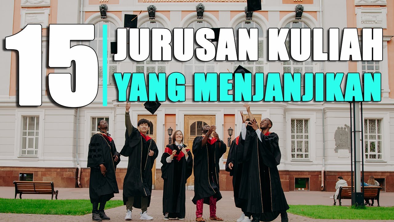 15 Jurusan Kuliah Yang Menjanjikan