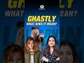 Ghastly what does it mean? English Word of the Day CAT 2026