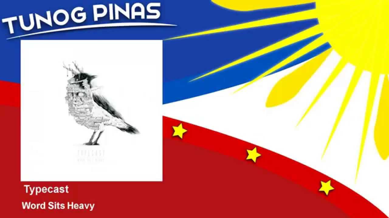 Typecast - Word Sits Heavy