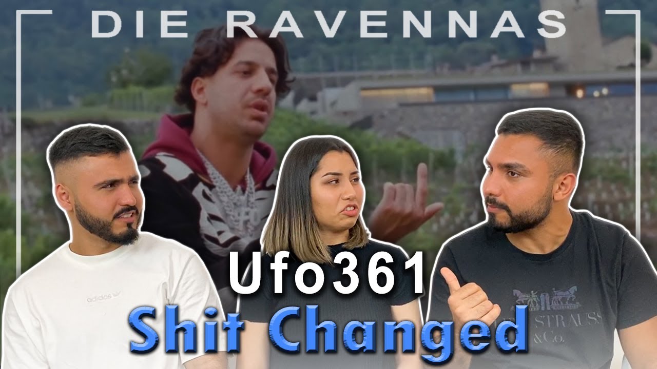Reaktion auf Ufo361 - "Shit Changed" | Die Ravennas