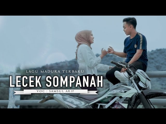 LECEK SOMPANAH || samsul arif | lagu madura terbaru class=