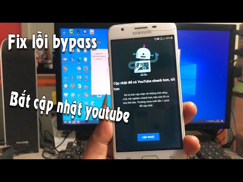 Fix lỗi byass samsung bắt cập nhật youtube