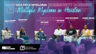 MMRF x NOWINCLUDED | Multiple Myeloma Community Connect Recap (HOUSTON)