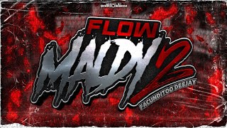 FLOW MALDY 2☄️- FACUNDITOO DEEJAY Resimi