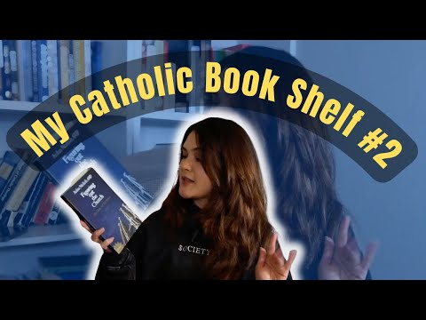 My Catholic Book Shelf #2