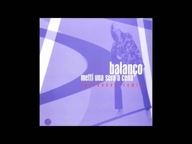 Mira Balanço - Metti Una Sera A Cena (Fez Remix) en YouTube