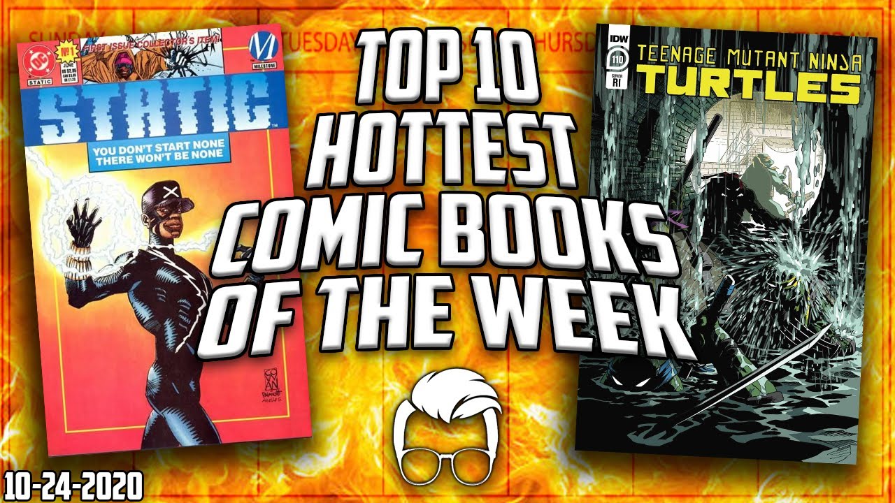 Comic Books Shooting Up In Price! The Top 10 Hottest Trending Comic Books in the Market this Week